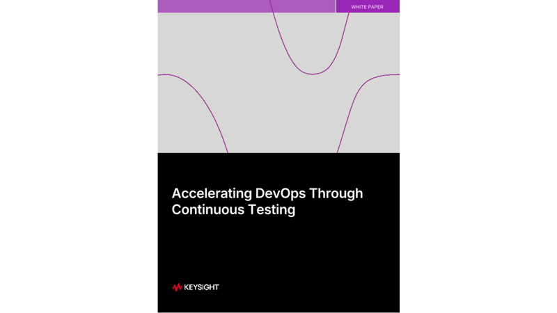 Accelerating DevOps Through Continuous Testing